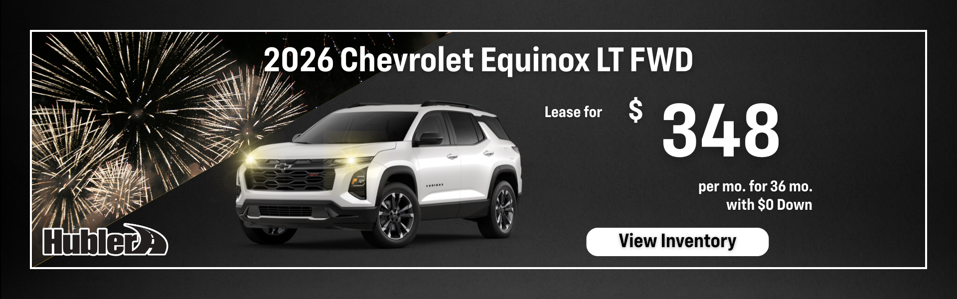 2026 Equinox LT FWD – Lease for $348 per Month