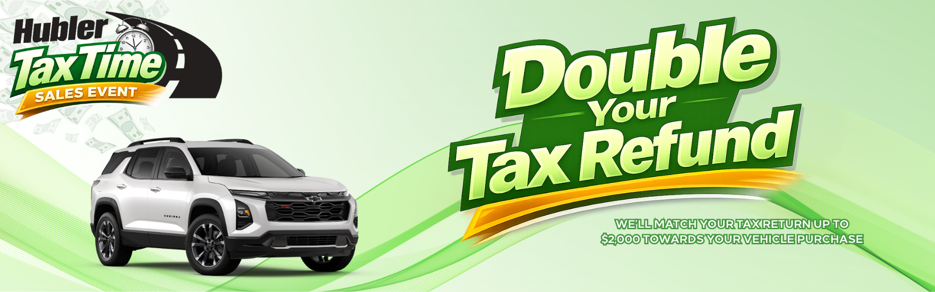 Hubler Auto Center Tax Time Sales Event